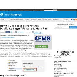 How to Use Facebook’s “Merge Duplicate Pages” Feature to Gain Fans