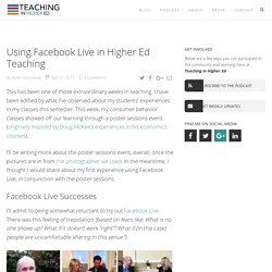 Using Facebook Live in Higher Education Teaching: Successes and Failures