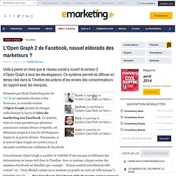 L'Open Graph 2 de Facebook : nouvel eldorado des marketeurs ?
