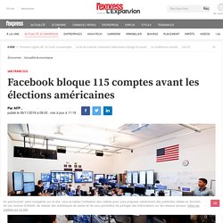 Facebook bloque 115 comptes avant les élections américaines