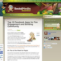 Top 10 Facebook Apps for Fan Engagement and Building Community