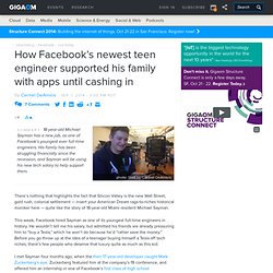 How Facebook’s newest teen engineer supported his family with apps until cashing in