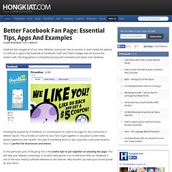Better Facebook Fan Page: Essential Tips, Apps and Examples