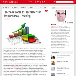 Facebook Tools 1: Facemeter für das Facebook-Tracking