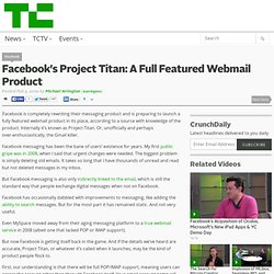 Facebook's ProjectTitan A Full Featured Webmail Product