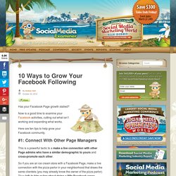 10 Ways to Grow Your Facebook Following : Social Media Examiner