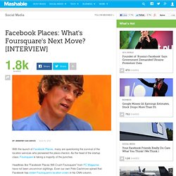 Facebook Places: What's Foursquare's Next Move? [INTERVIEW]