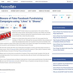 Beware of Fake Facebook Fundraising Campaigns using “Likes” & “Shares”