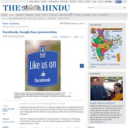 National : Facebook, Google face prosecution