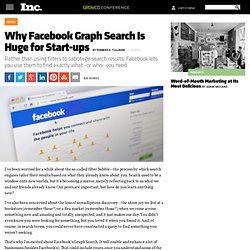 Why Facebook Graph Search Is Huge for Start-ups