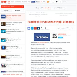 Facebook To Grow Its Virtual Economy