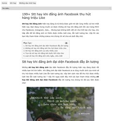 199+ Stt hay khi đăng ảnh Facebook thu hút hàng triệu Like - Trái Tim Thiên Thần