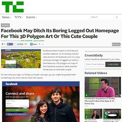 Facebook May Ditch Its Boring Logged Out Homepage For This 3D Polygon Art Or This Cute Couple
