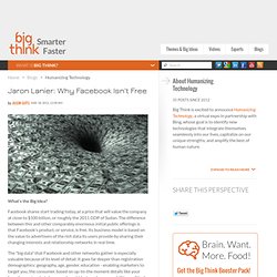 Jaron Lanier: Why Facebook Isn't Free