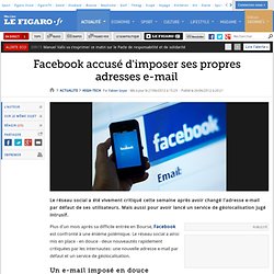 High-Tech : Facebook accusé d'imposer ses propres adresses e-mail