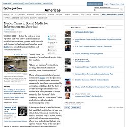 Mexico Turns to Twitter and Facebook for Information and Survival