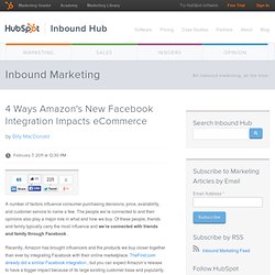 4 Ways Amazon's New Facebook Integration Impacts eCommerce