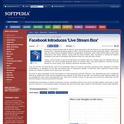 Facebook Introduces &#039;Live Stream Box&#039; - The new featur