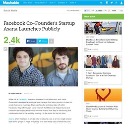 Facebook Co-Founder's Startup Asana Launches Publicly