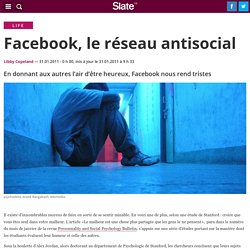 Facebook, le réseau antisocial