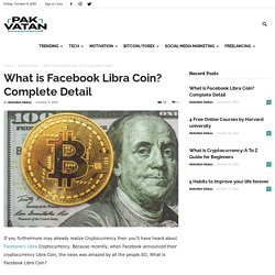 What is Facebook Libra Coin? Complete Detail - Pak Vatan