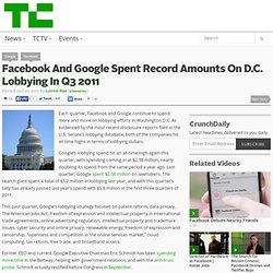 Facebook And Google Spent Record Amounts On D.C. Lobbying In Q3 2011