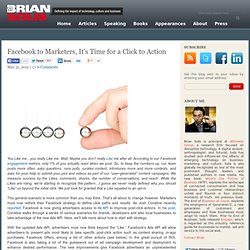 Facebook to Marketers, It’s Time for a Click to Action
