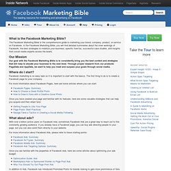 Facebook Marketing Bible - Marketing Strategies for Advertisers, Brand Marketers, and Developers on Facebook