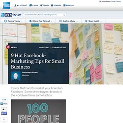 9 Hot Facebook-Marketing Tips for Small Business