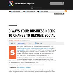 9 Ways Your Business Needs To Change To Become Social