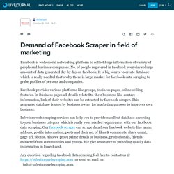 Demand of Facebook Scraper in field of marketing: infovium