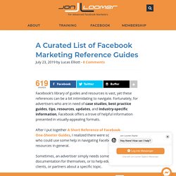 A Curated List of Facebook Marketing Reference Guides