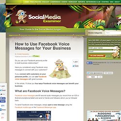 How to Use Facebook Voice Messages for Your Business