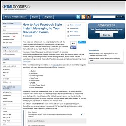 How to Add Facebook Style Instant Messaging to Your Discussion Forum