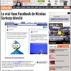 Le vrai-faux Facebook de Nicolas Sarkozy dévoilé