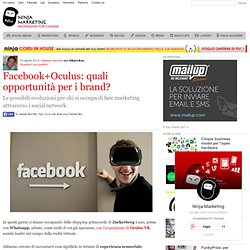 Facebook+Oculus: quali opportunità per i brand?