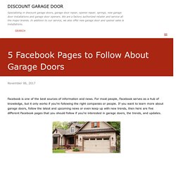 5 Facebook Pages to Follow About Garage Doors