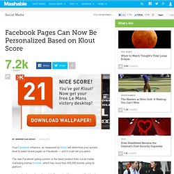 Facebook Pages Can Now Be Personalized Based on Klout Score