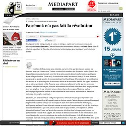 Facebook n'a pas fait la révolution