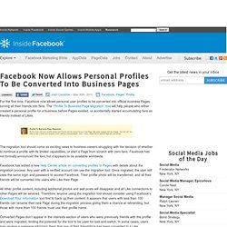 Facebook Now Allows Personal Profiles To Be Converted Into Business Pages