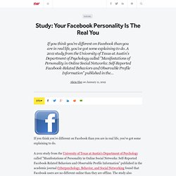 Study: Your Facebook Personality Is The Real You