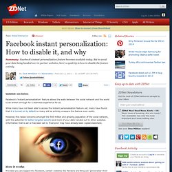 Facebook instant personalization: How to disable it, and why