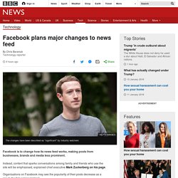 Facebook plans major changes to news feed