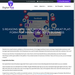 Facebook Ads Is A Great Platform For Your Business