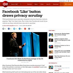 Facebook 'Like' button draws privacy scrutiny