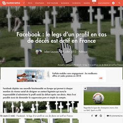 Facebook : le legs d'un profil en cas de décès est actif en France