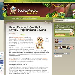 Using Facebook Credits for Loyalty Programs and Beyond