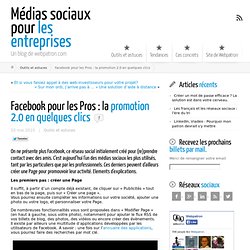Facebook pour les Pros : la promotion 2.0 en quelques clics ← Médias sociaux pour les entreprises