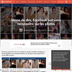 Même de dos, Facebook sait vous reconnaître sur les photos