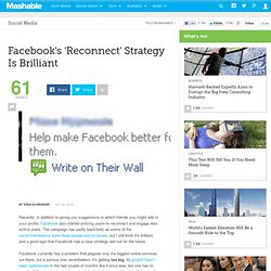 Facebook’s ‘Reconnect’ Strategy is Brilliant